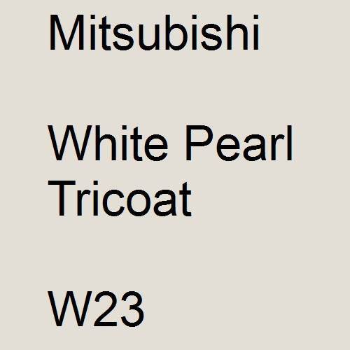 Mitsubishi, White Pearl Tricoat, W23.